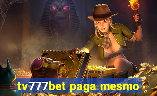 tv777bet paga mesmo